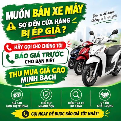 Kinh nghiệm b&aacute;n xe m&aacute;y cũ được gi&aacute;